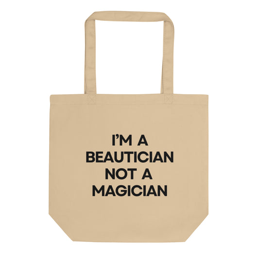 Beautician/Magician Eco Tote Bag