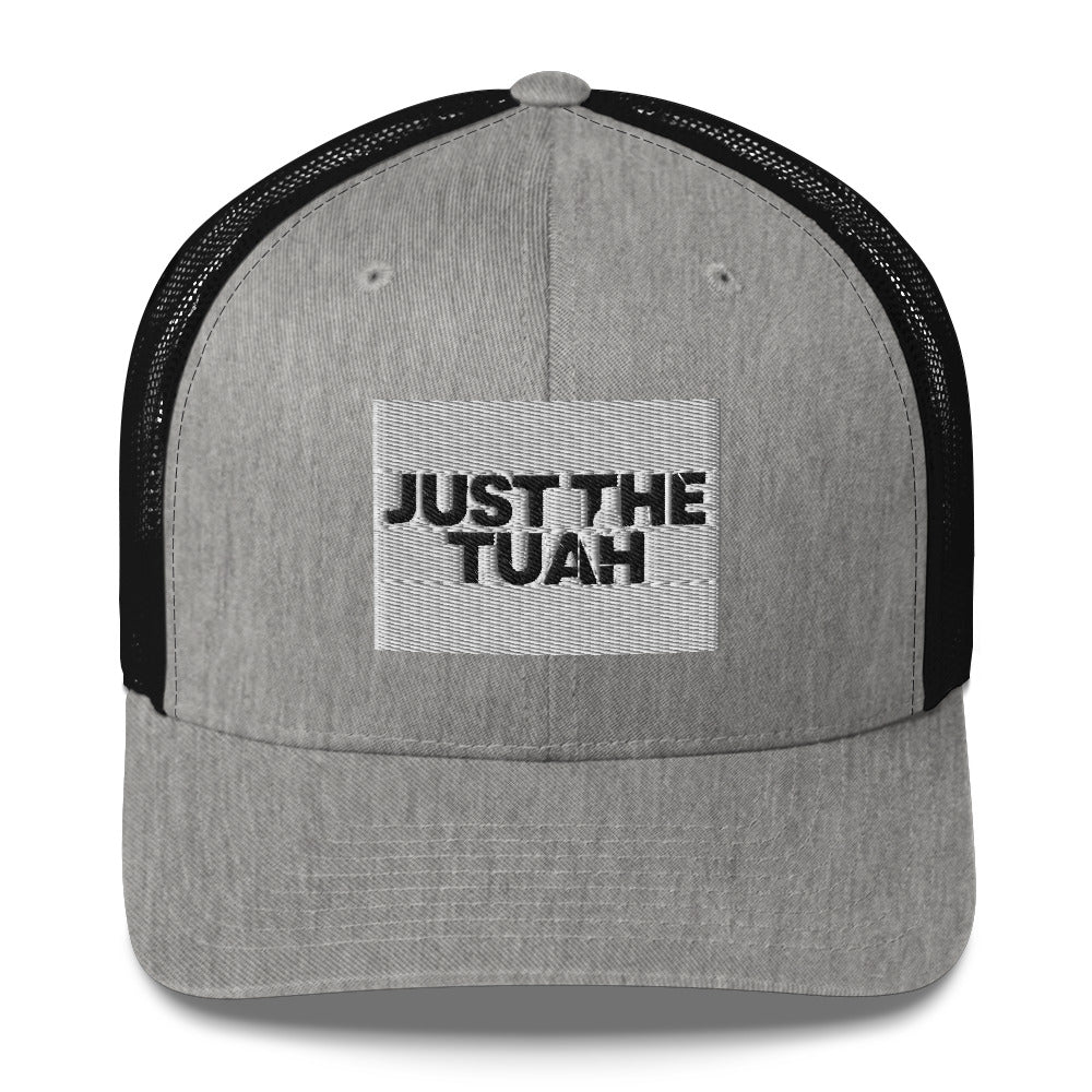 Just the Tuah Trucker Cap