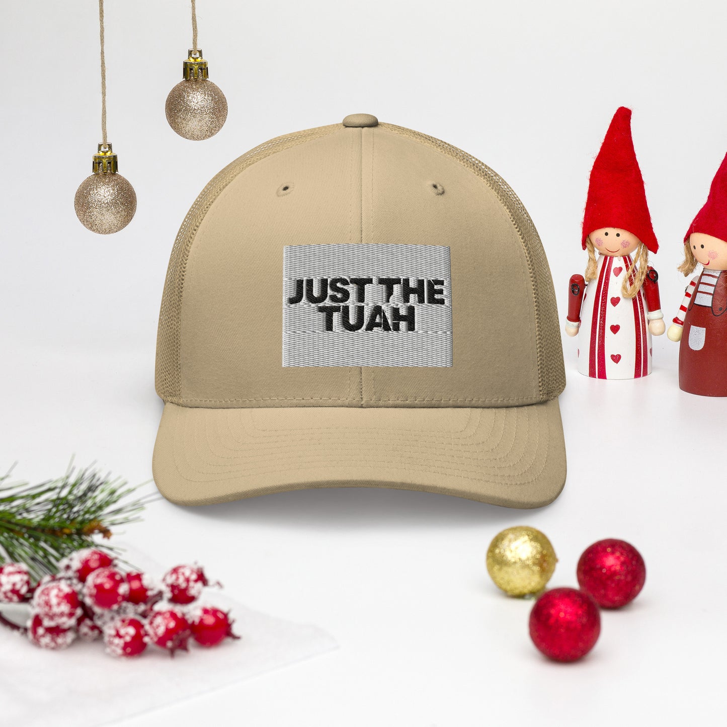 Just the Tuah Trucker Cap