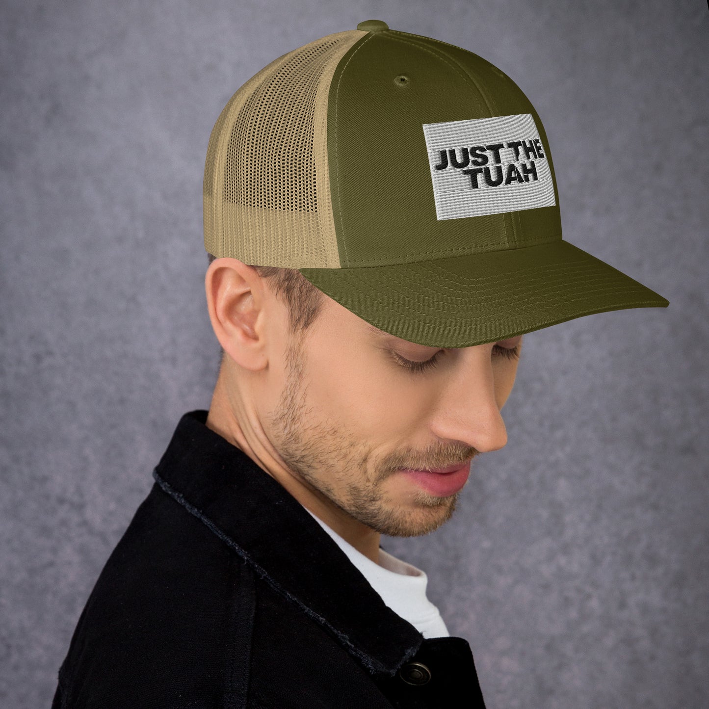 Just the Tuah Trucker Cap