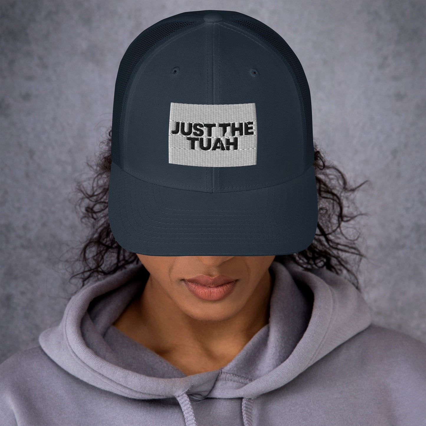 Just the Tuah Trucker Cap