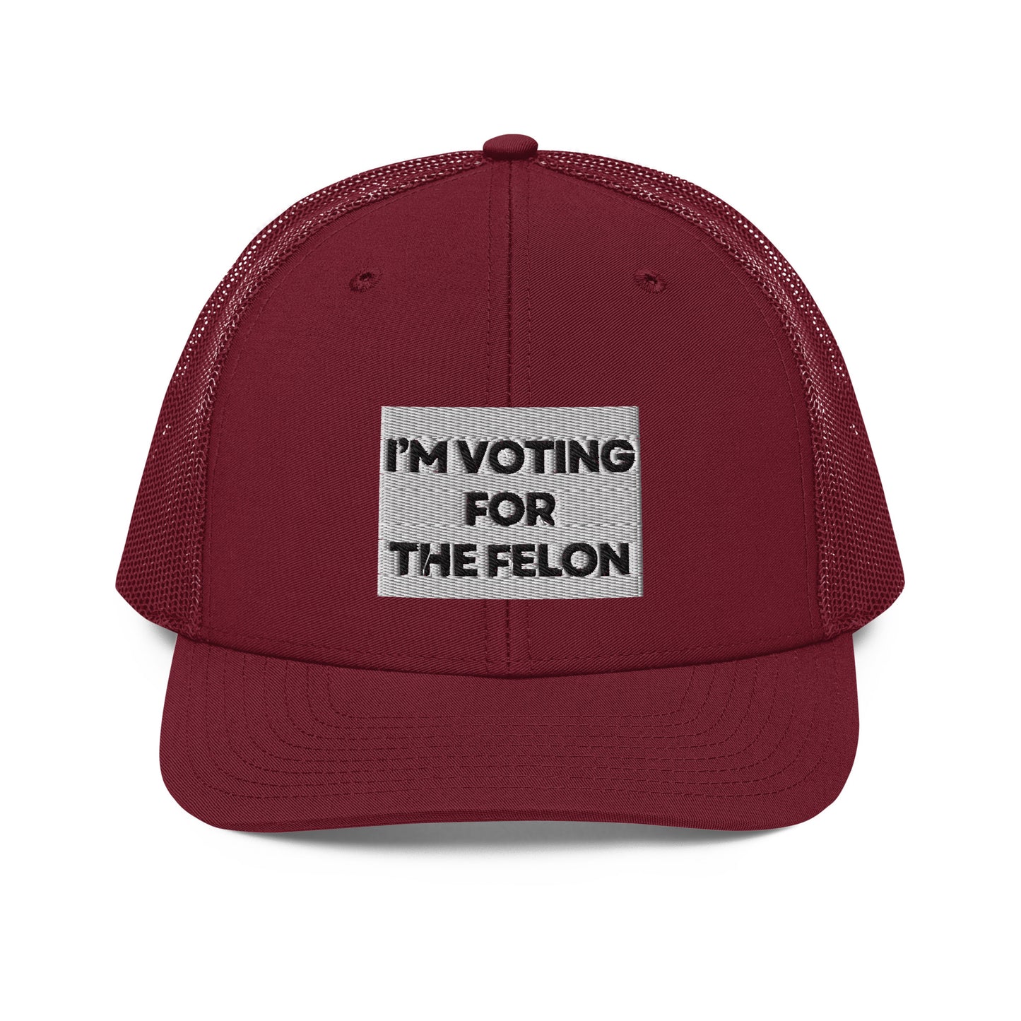 Voting for the Felon Trucker Cap