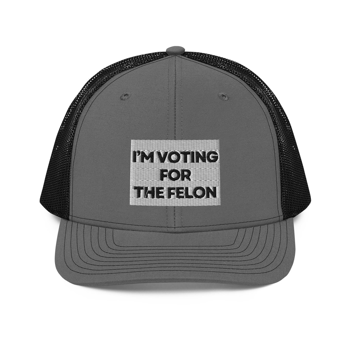 Voting for the Felon Trucker Cap