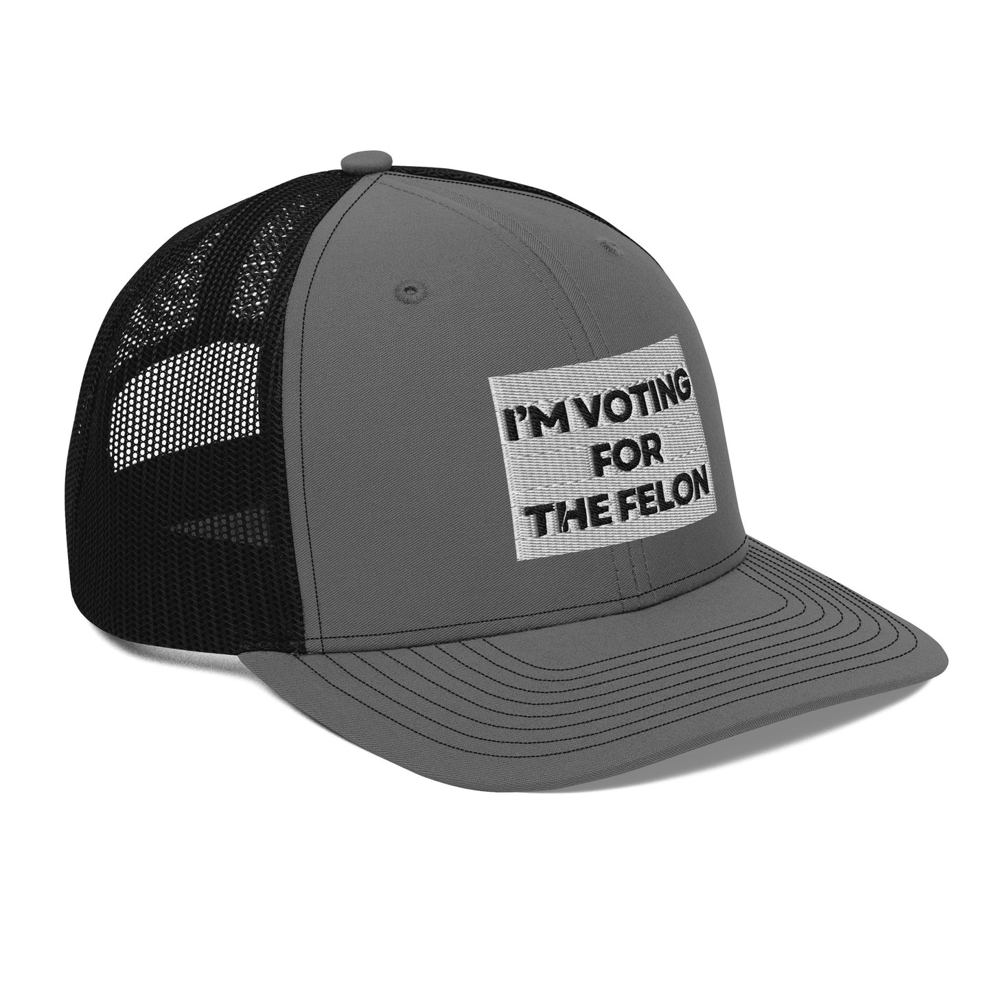 Voting for the Felon Trucker Cap