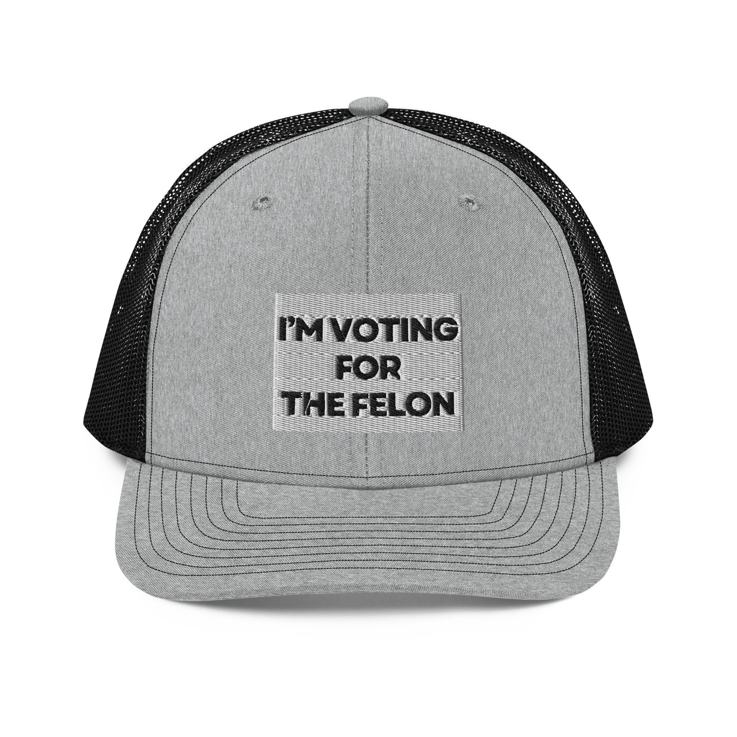 Voting for the Felon Trucker Cap