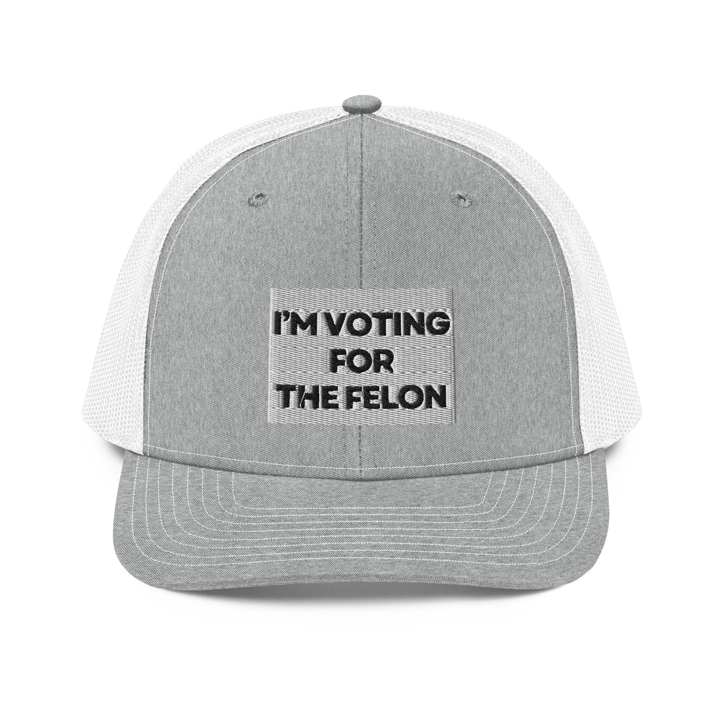 Voting for the Felon Trucker Cap