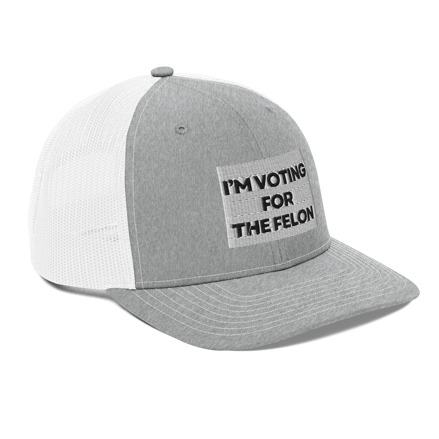 Voting for the Felon Trucker Cap