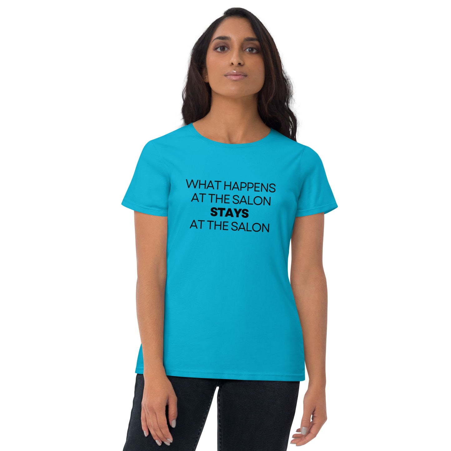 What happens at the Salon Women's short sleeve t-shirt