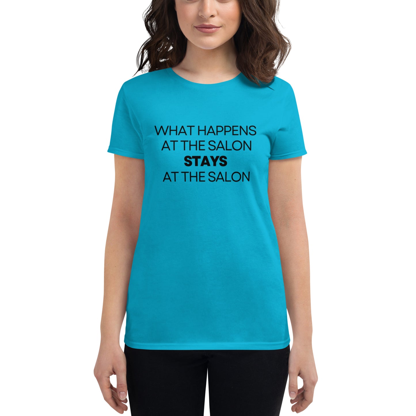 What happens at the Salon Women's short sleeve t-shirt